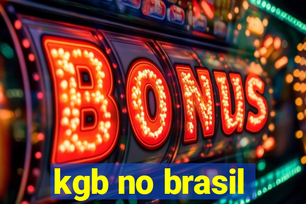 kgb no brasil